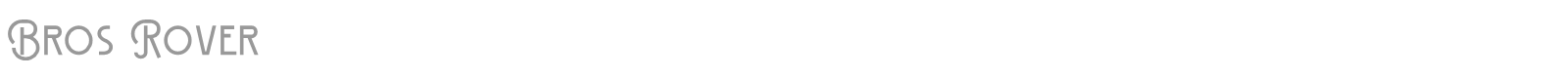 Bros Rover font preview